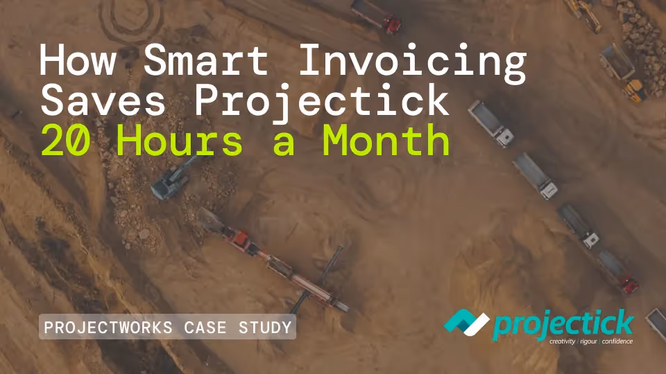 An image of a quarry with text overlaid: "How Smart Invoicing Saves Projectick 20 Hours a Month" and "PROJECTWORKS CASE STUDY" alongside the Projectick logo in the bottom right.