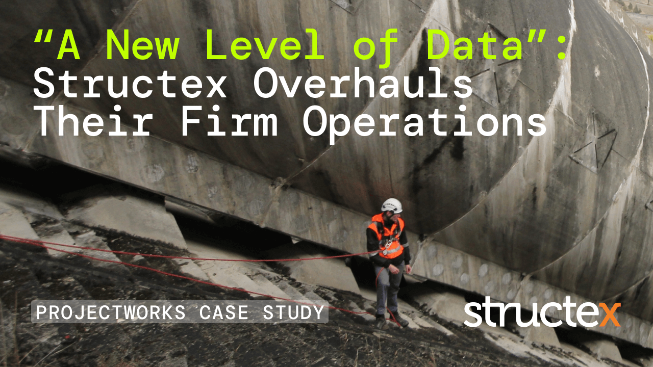 “A New Level of Data”: Structex Overhauls Their Firm Operations With Projectworks