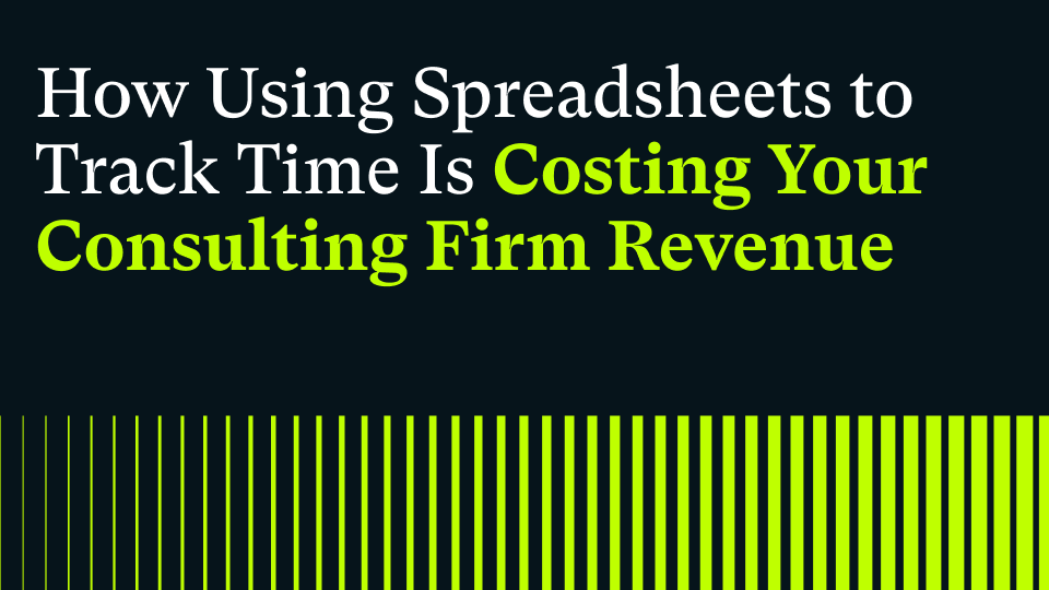 Forgotten and Rounded Hours On Your Timesheets Are Costing You Revenue