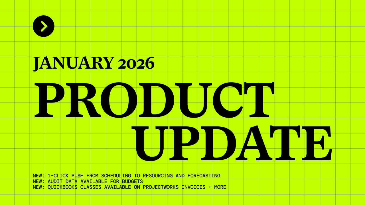 Projectworks Product Update: January 2026