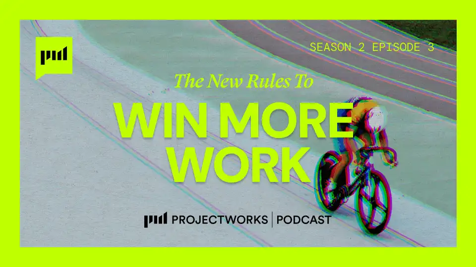 The New Rules To Win More Work