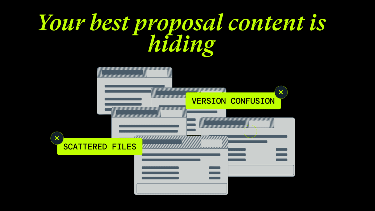Your Best Proposal Content? It's Hiding
