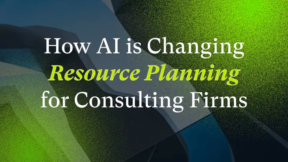 How AI Is Changing Resource Planning for Consulting Firms