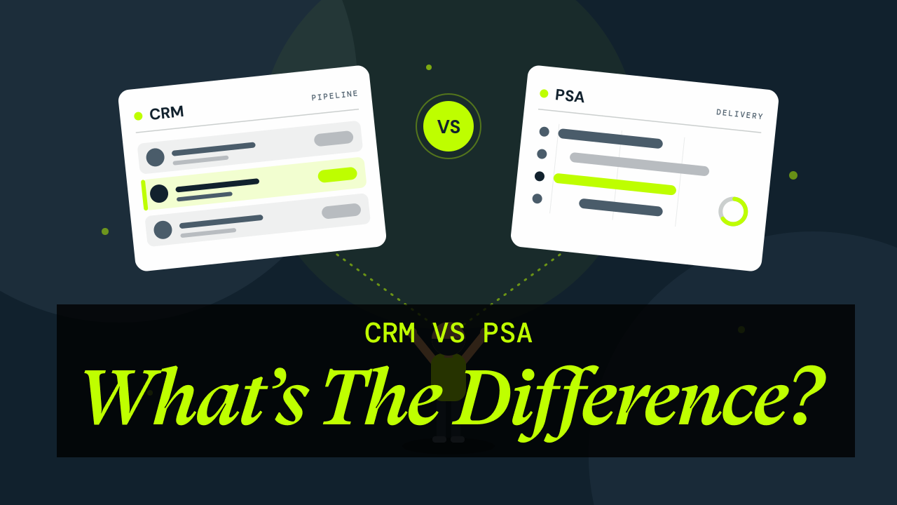 PSA vs CRM: What's the difference?