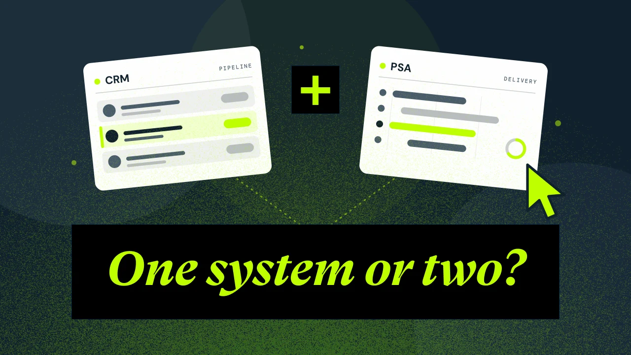 PSA With Built-In CRM: One System or Two?