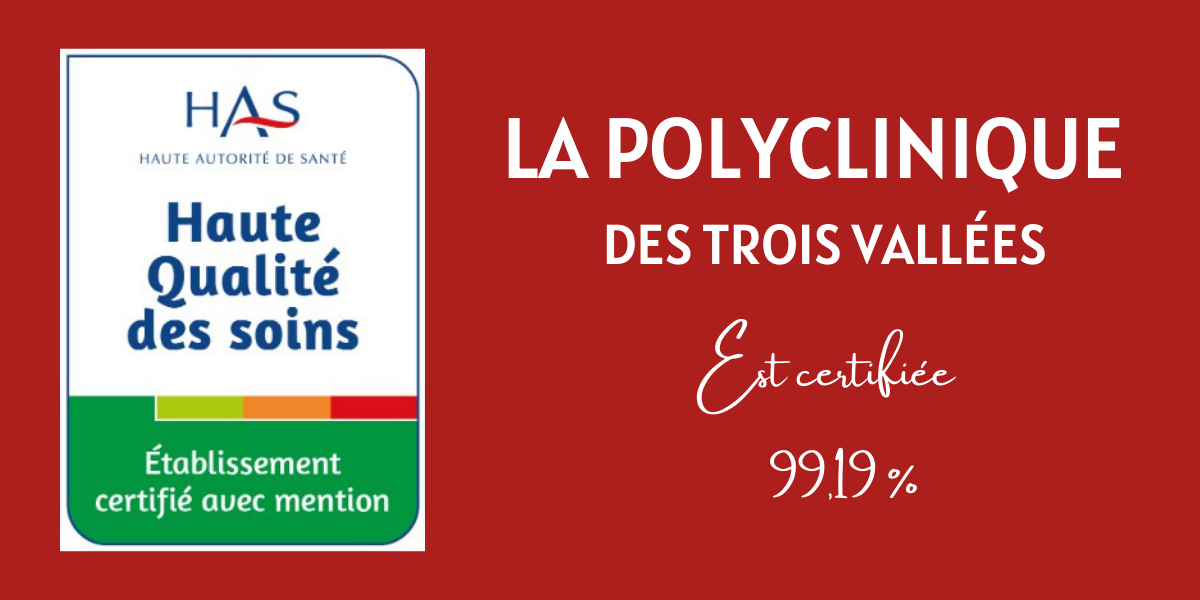 Une certification exemplaire pour la Polyclinique des Trois Vallées