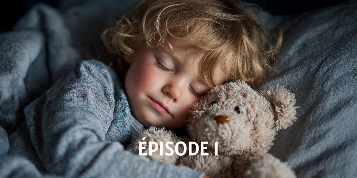Troubles du sommeil chez l’enfant : comprendre pour mieux accompagner