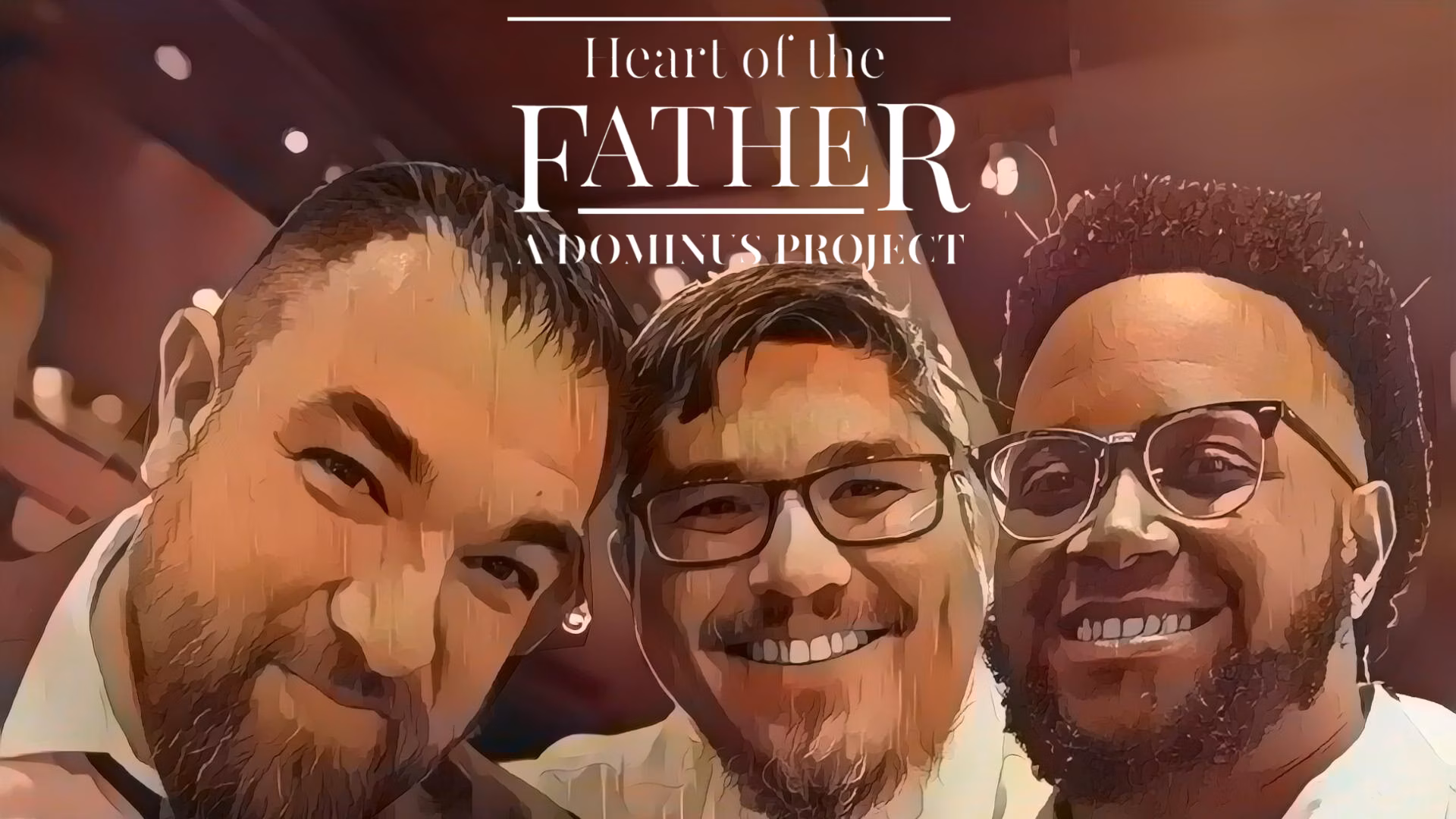 Heart of the father Podcast- A dominus Project