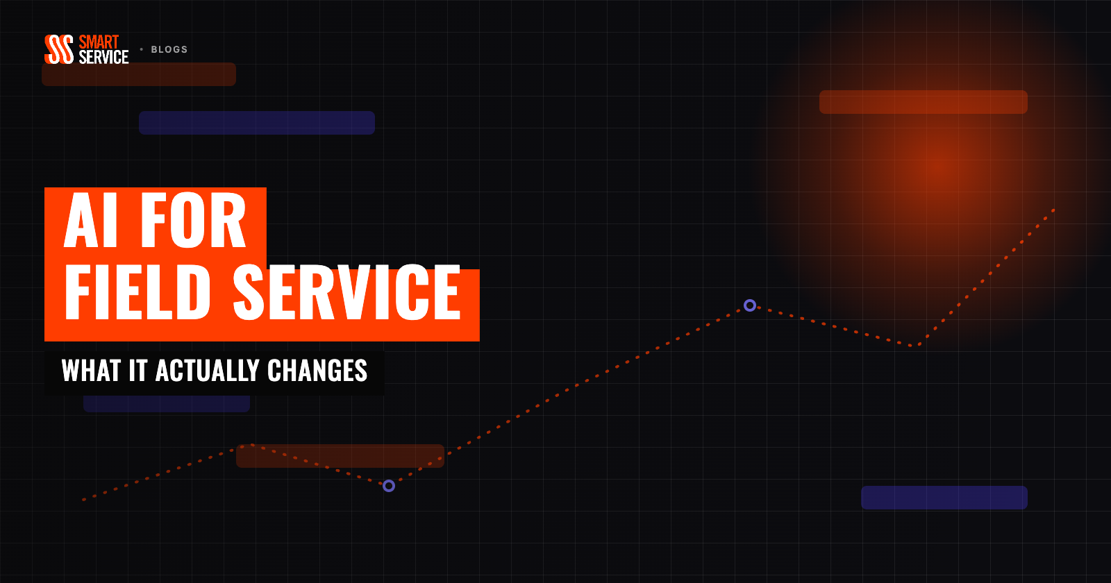 AI for Field Service: Tools, Uses & Benefits | Smart Service