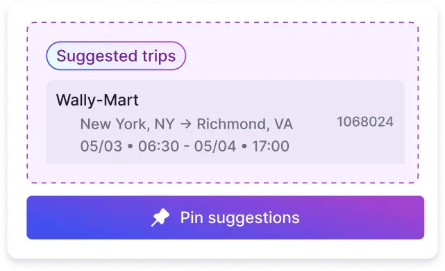 Suggested trip from New York, NY to Richmond, VA for Wally-Mart from May 3, 06:30 to May 4, 17:00 with trip number 1068024 and a button below labeled Pin suggestions.