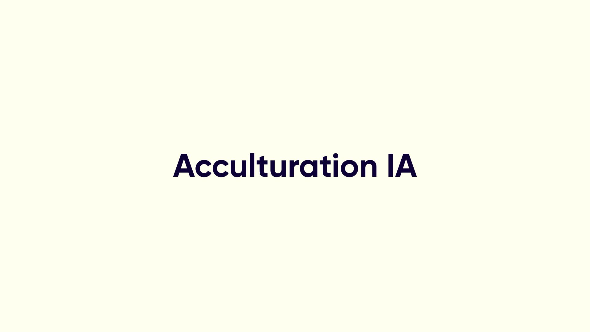 Acculturation IA : définition, méthode et enjeux 2026