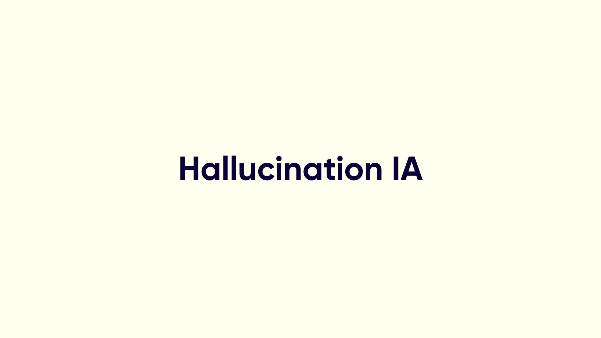 Hallucination IA : définition, causes et solutions 2026
