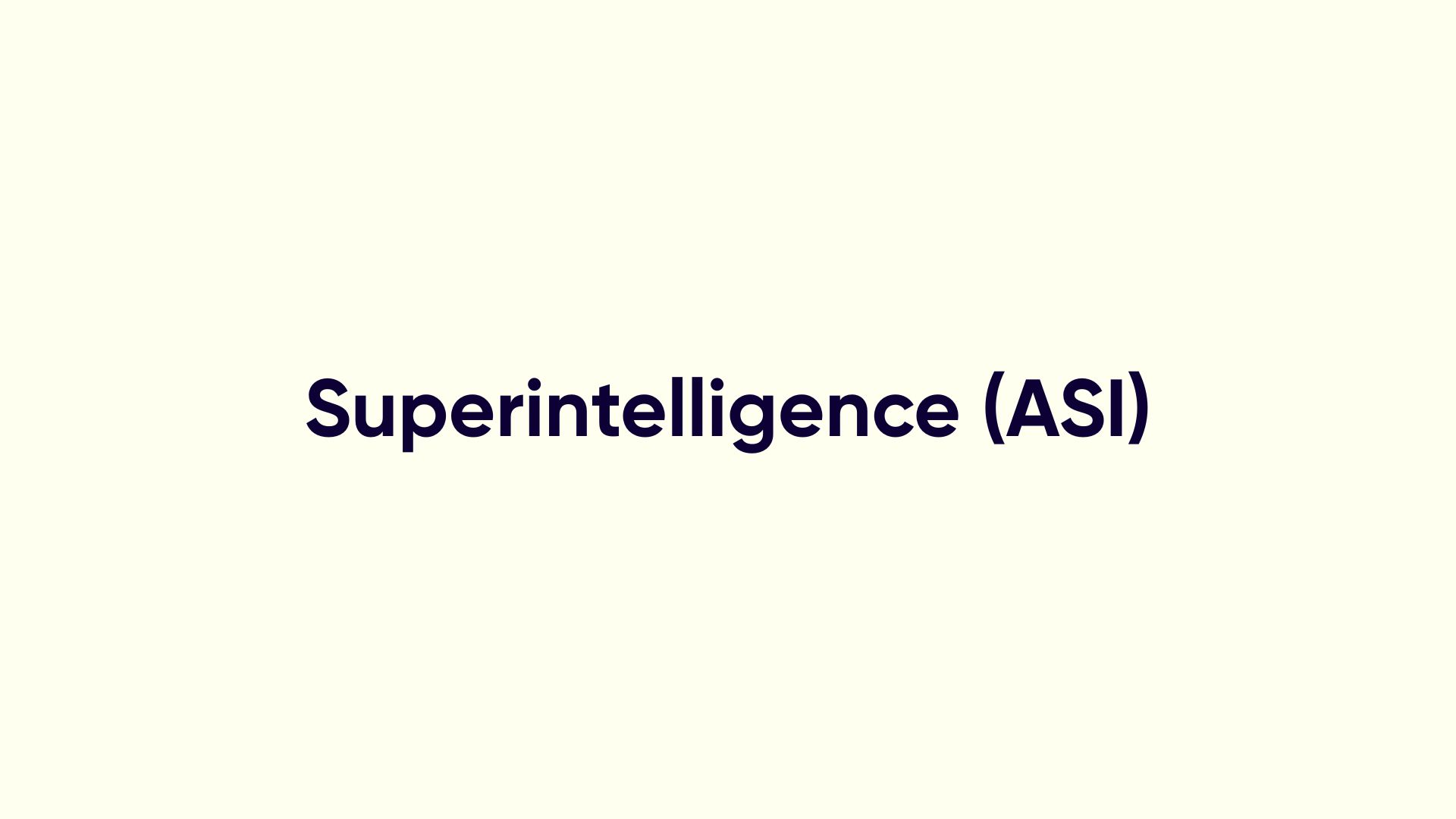 Superintelligence (ASI), article du lexique IA Studeria