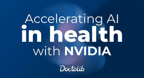 Visuel officiel Nvidia x Doctolib annonçant l'investissement de Nvidia dans Doctolib. Source : Doctolib.
