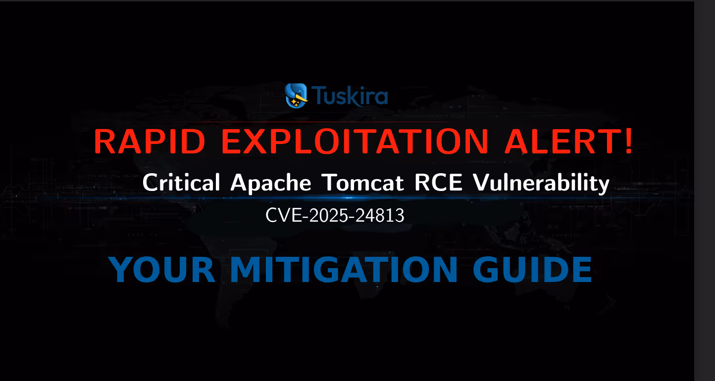 Critical Vulnerability CVE-2025-24813 - Tuskira