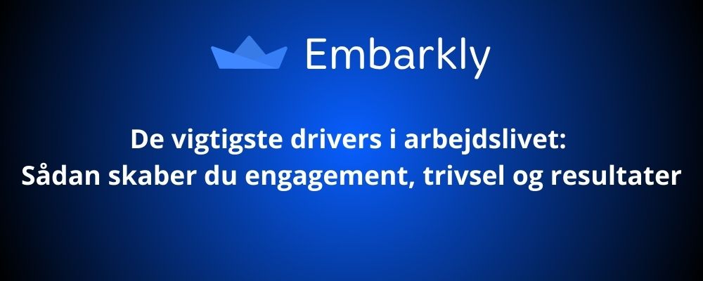 Fokus på arbejdsdrivers