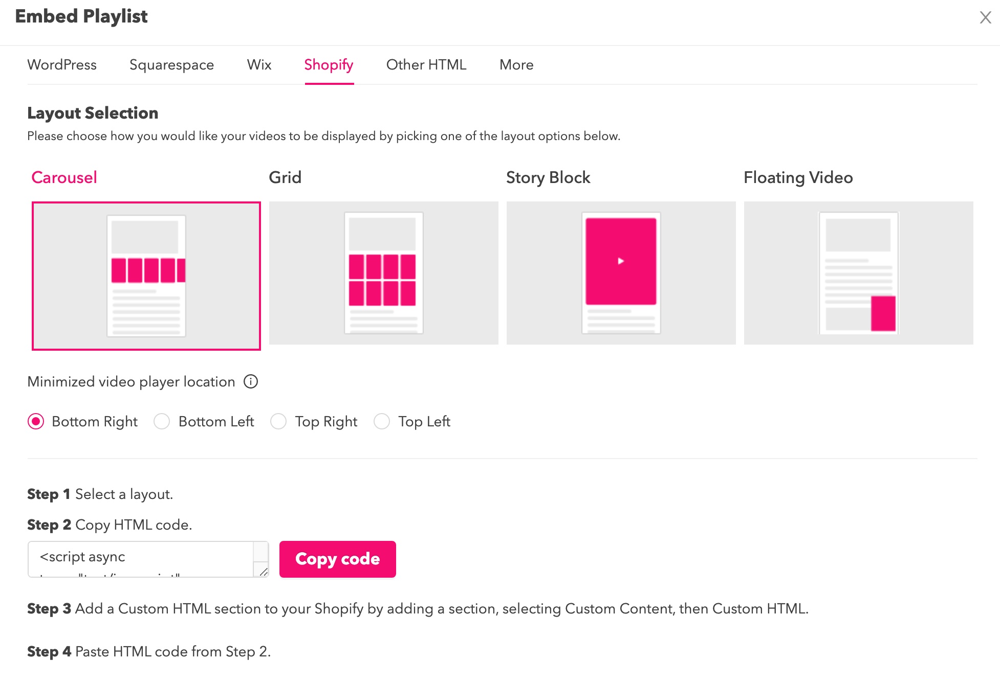 Step 5: Copy HTML code to integrate videos