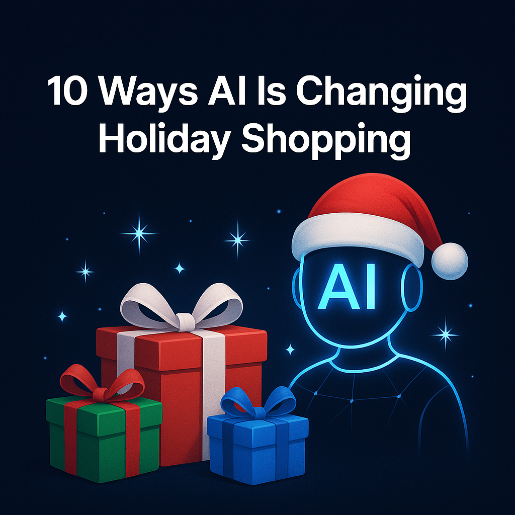 A festive digital illustration featuring the title “10 Ways AI Is Changing Holiday Shopping” above a glowing blue AI robot wearing a Santa hat. Three gift boxes sit beside the robot, surrounded by sparkling stars on a dark navy background.