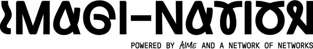 IMAGI-NATION Powered by AIME and a Network of Networks