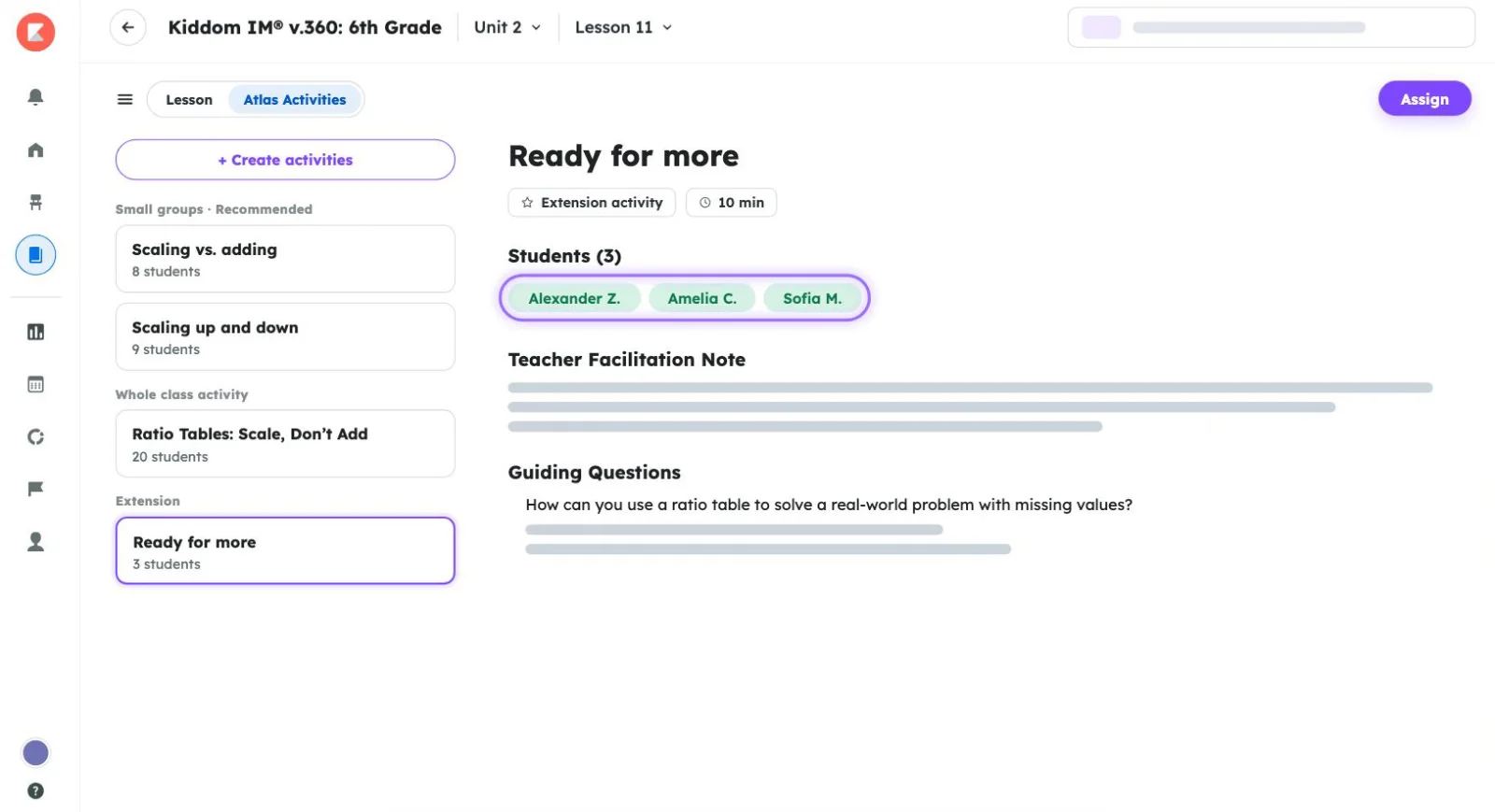 The Ready for more extension activity in Atlas Activities, 10 minutes, assigned to three students: Alexander Z., Amelia C., and Sofia M. A guiding question reads: How can you use a ratio table to solve a real-world problem with missing values?