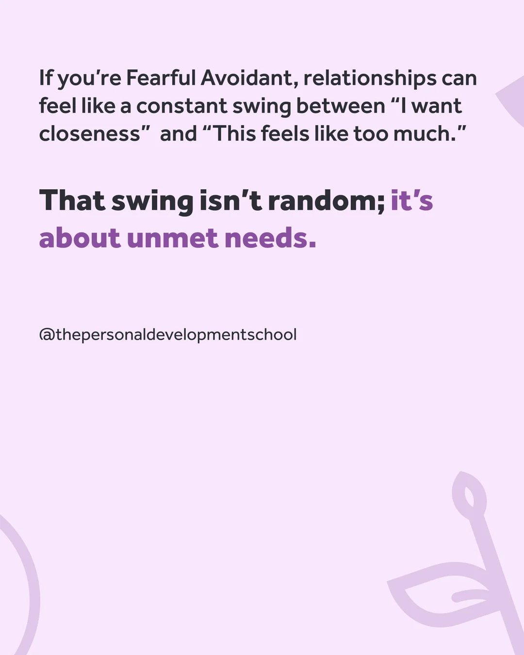 The truth about fearful avoidant needs, slide 2 of 5