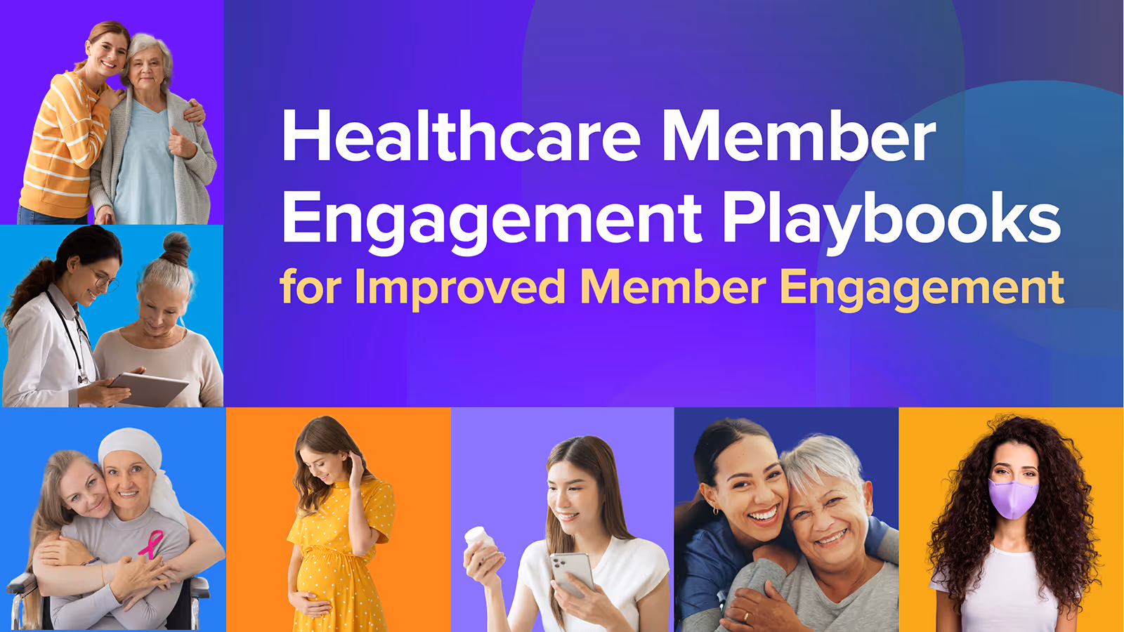The Health Plan Playbook: 7 HIPAA-Secure Automation Plays for Improved Member Engagement