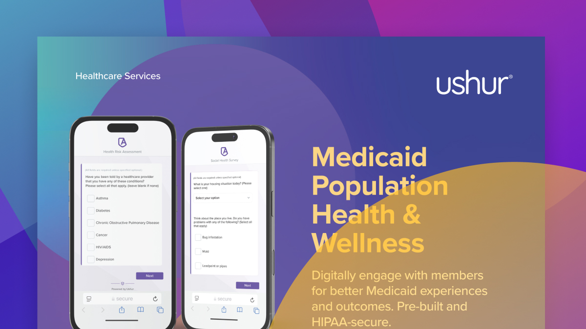 Ushur for Medicaid Quality Engagement and Activation
