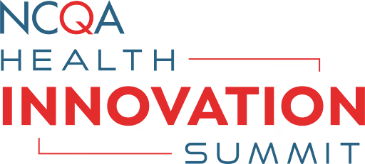 NCQA Health Innovation Summit