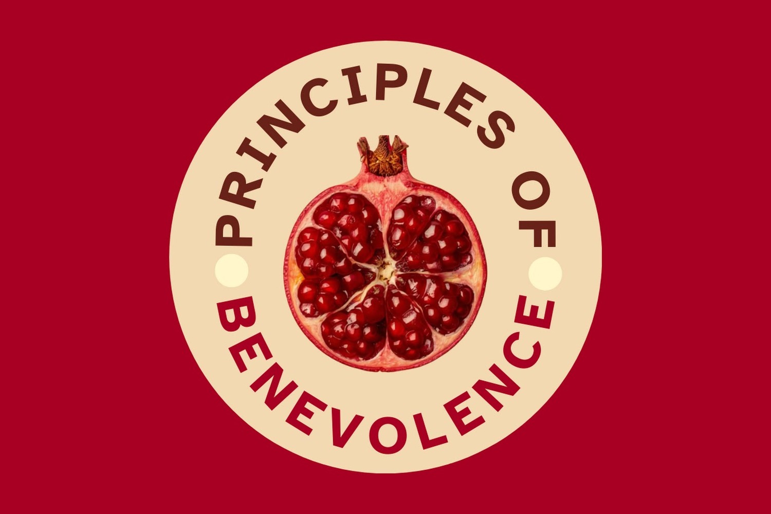 Principles of Benevolence