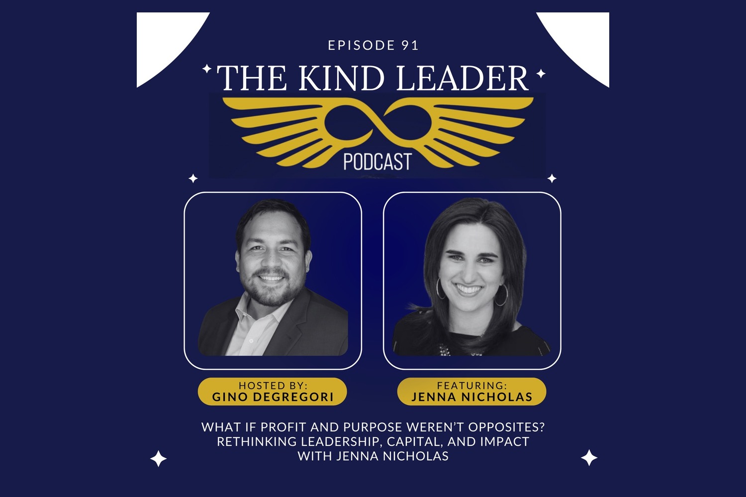 The Kind Leader Podcast — Episode 91