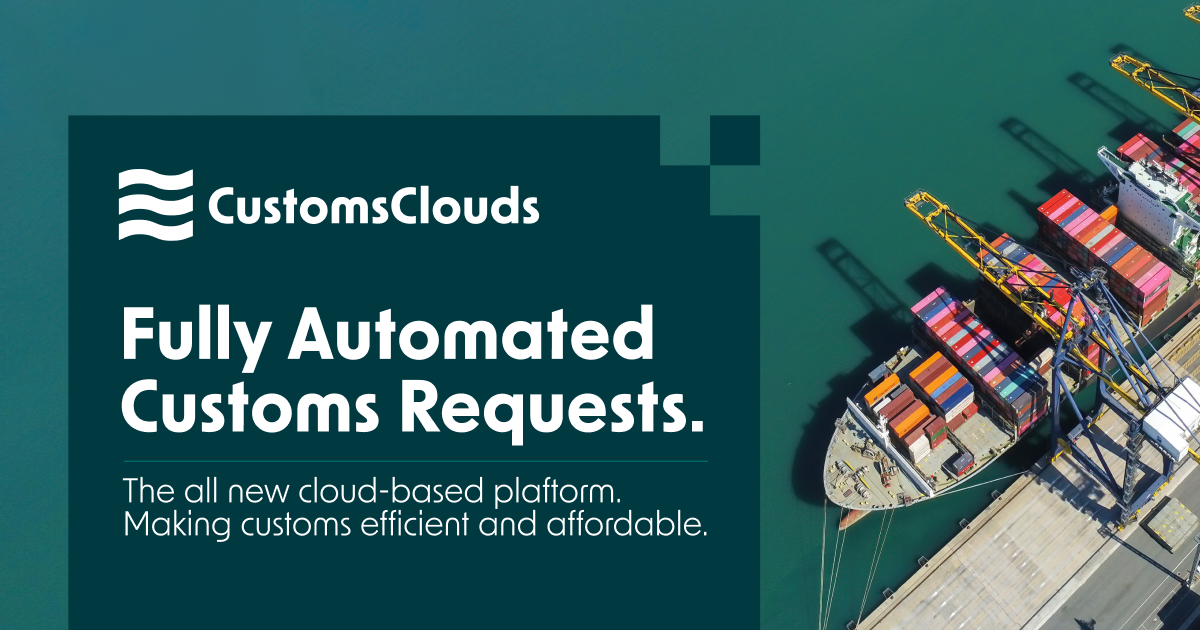 Preview Customs Automated Customs Requests - Streamline Port Clearance with CustomsClouds
