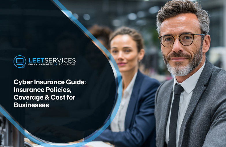 Leet Services cyber insurance guide cover for businesses showing IT professionals in a modern office setting