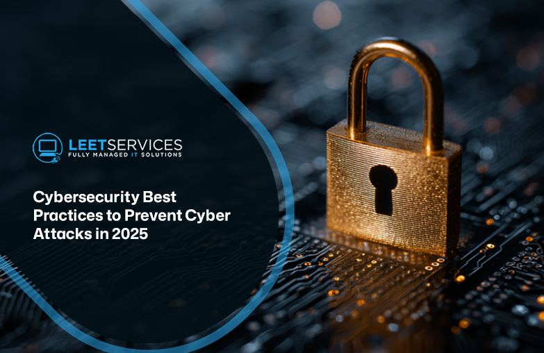 Leet Services cybersecurity best practices 2025 blog header with gold padlock on circuit board background