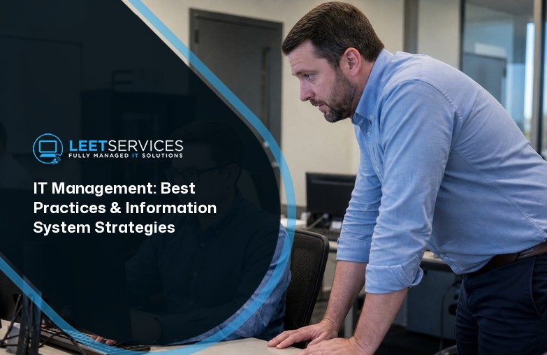 IT Management: Best Practices & Information System Strategies