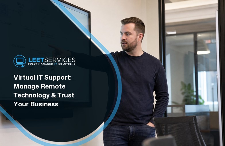 Virtual IT Support: Manage Remote Technology & Trust Your Business — featured