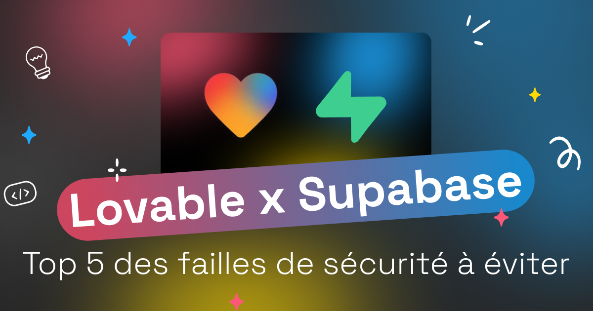 Analyse sécurité Lovable et Supabase avec points d'attention
