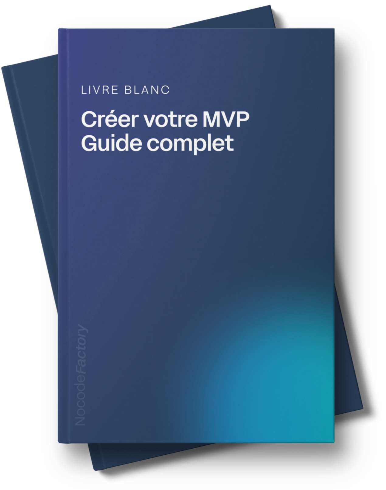 Créer votre MVP – Le guide pas à pas