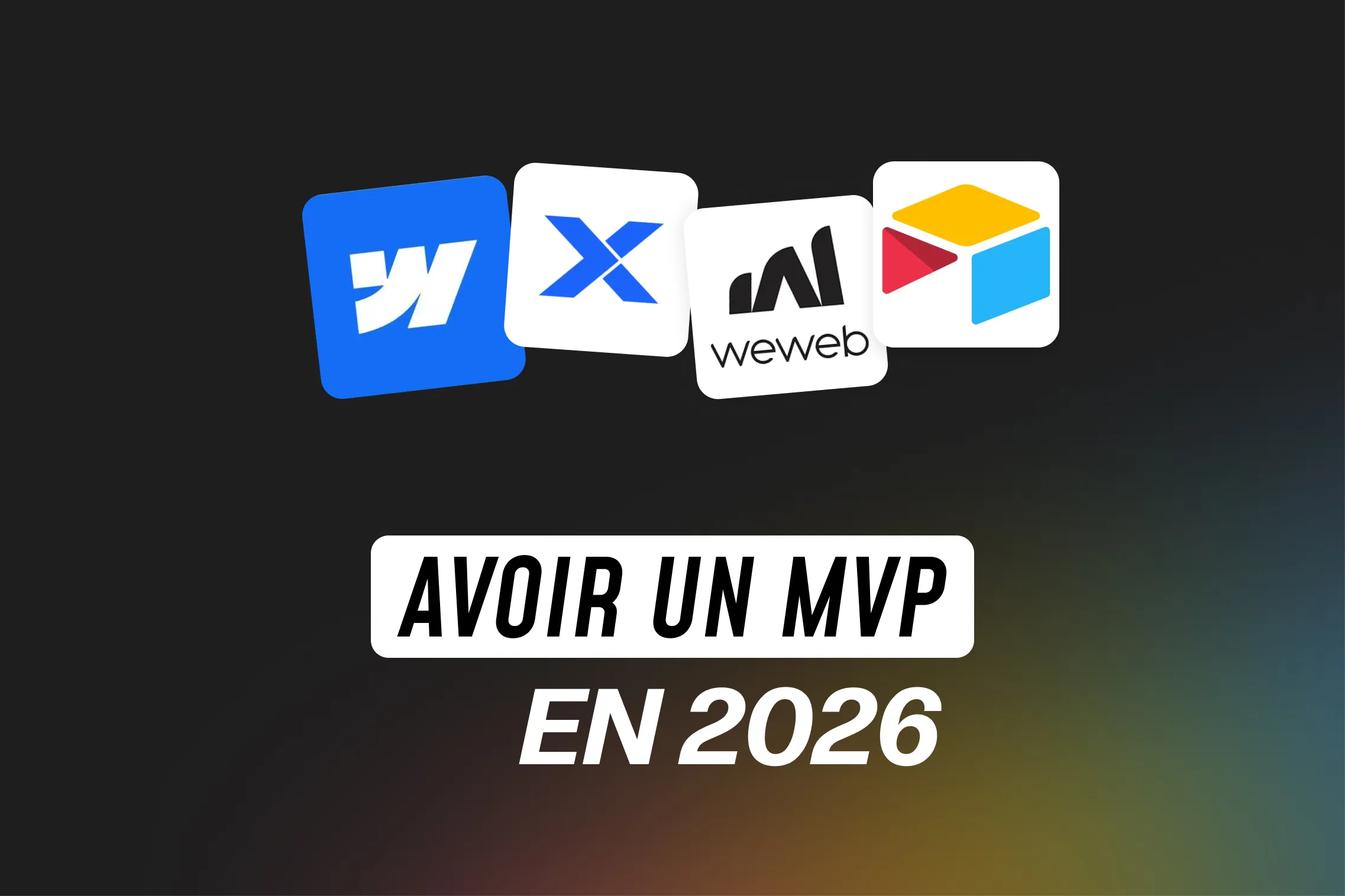 miniature avec écrit dessus : "Développer un MVP en no-code"