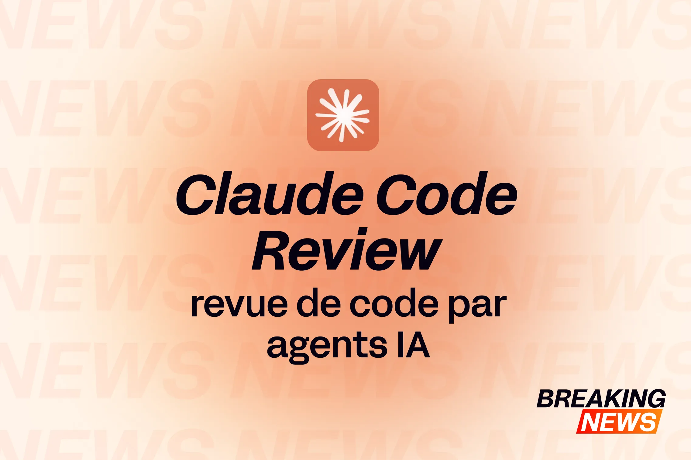 miniature avec écrit dessus : "Claude Code Review : revue de code par agents IA"