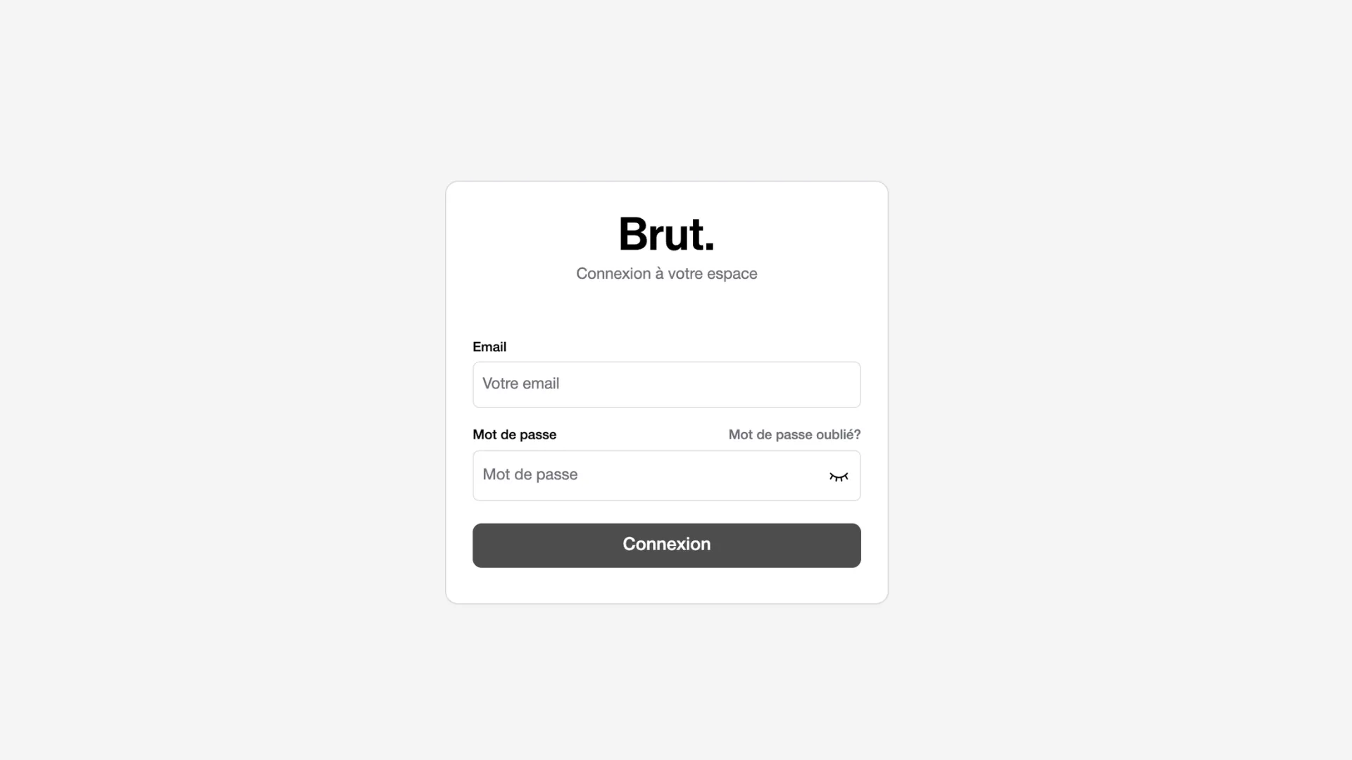 Brut
