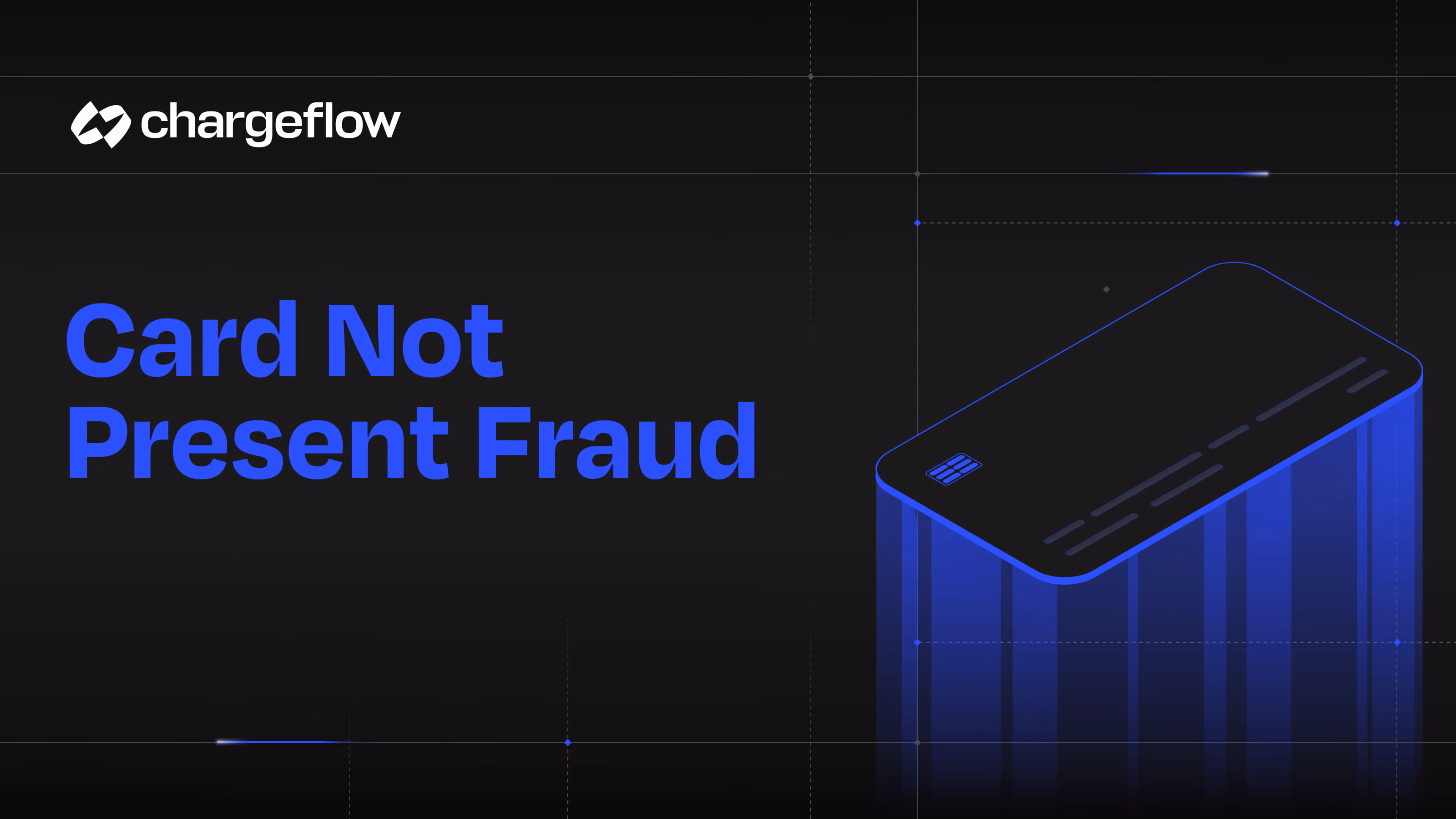 Card Not Present Fraud