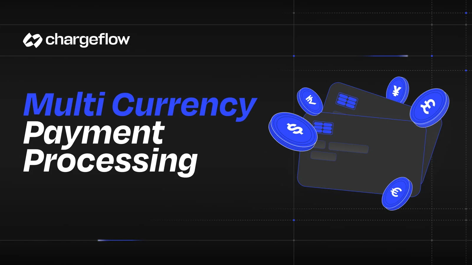 Multi Currency Payment Processing