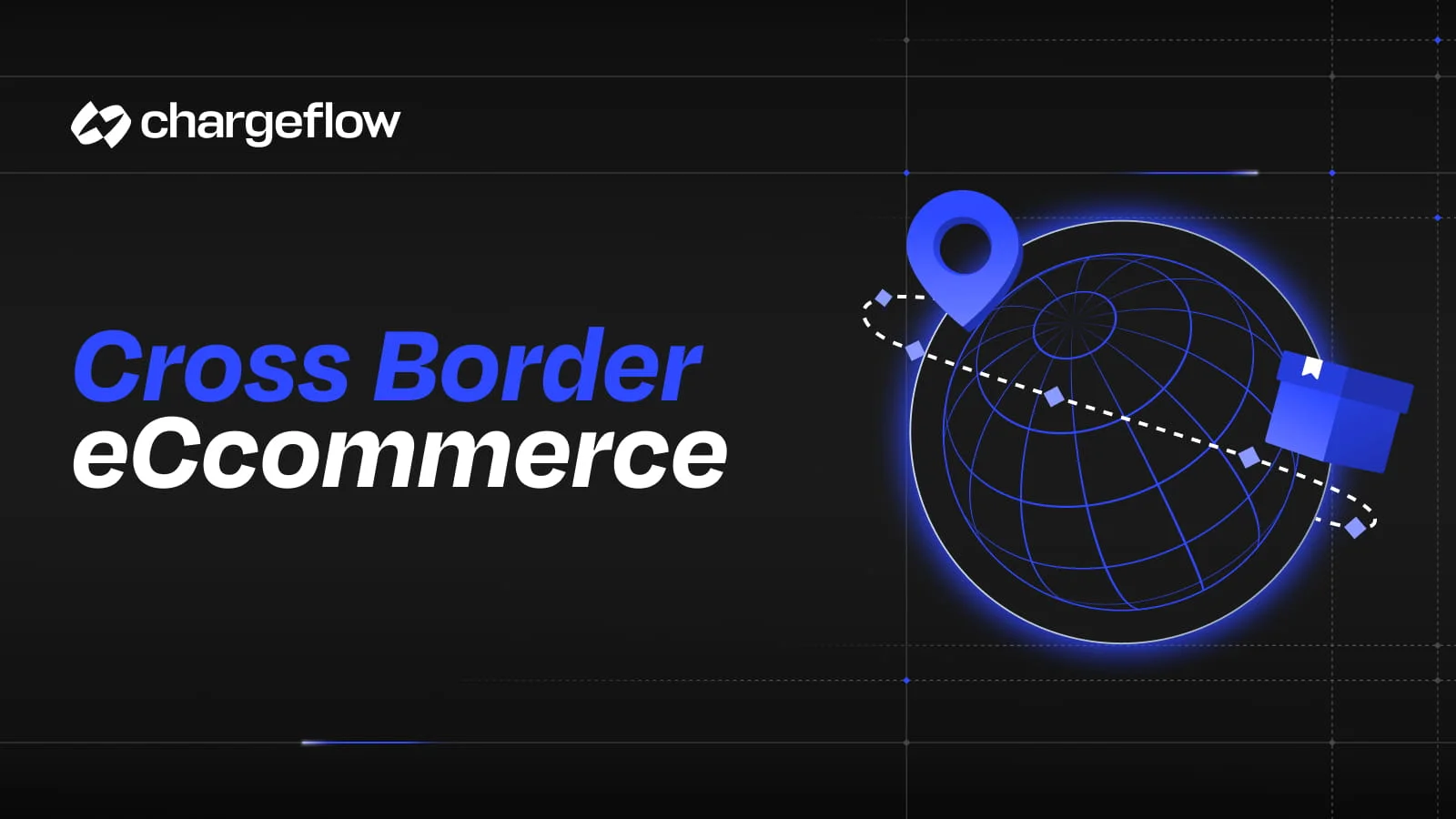 Cross Border eCommerce