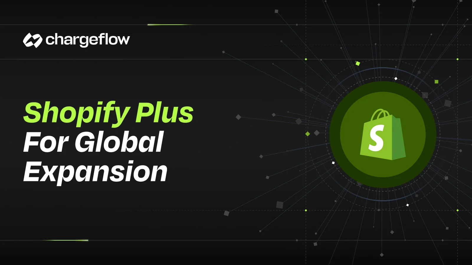 Shopify Plus for Global Expansion