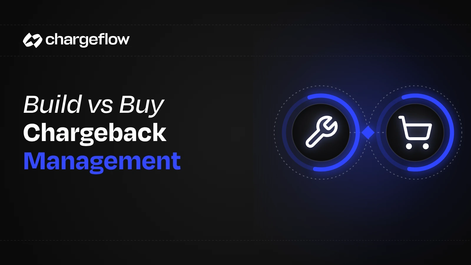 Build vs buy chargeback management