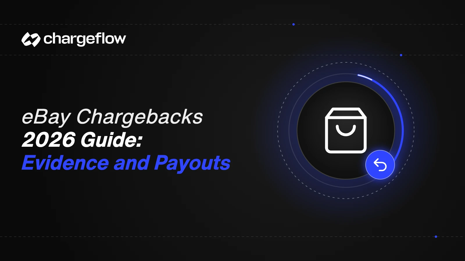 eBay chargebacks 2026 guide, evidence and payouts, shopping bag icon