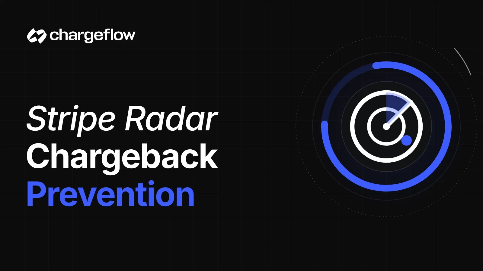 Stripe Radar Chargeback Prevention