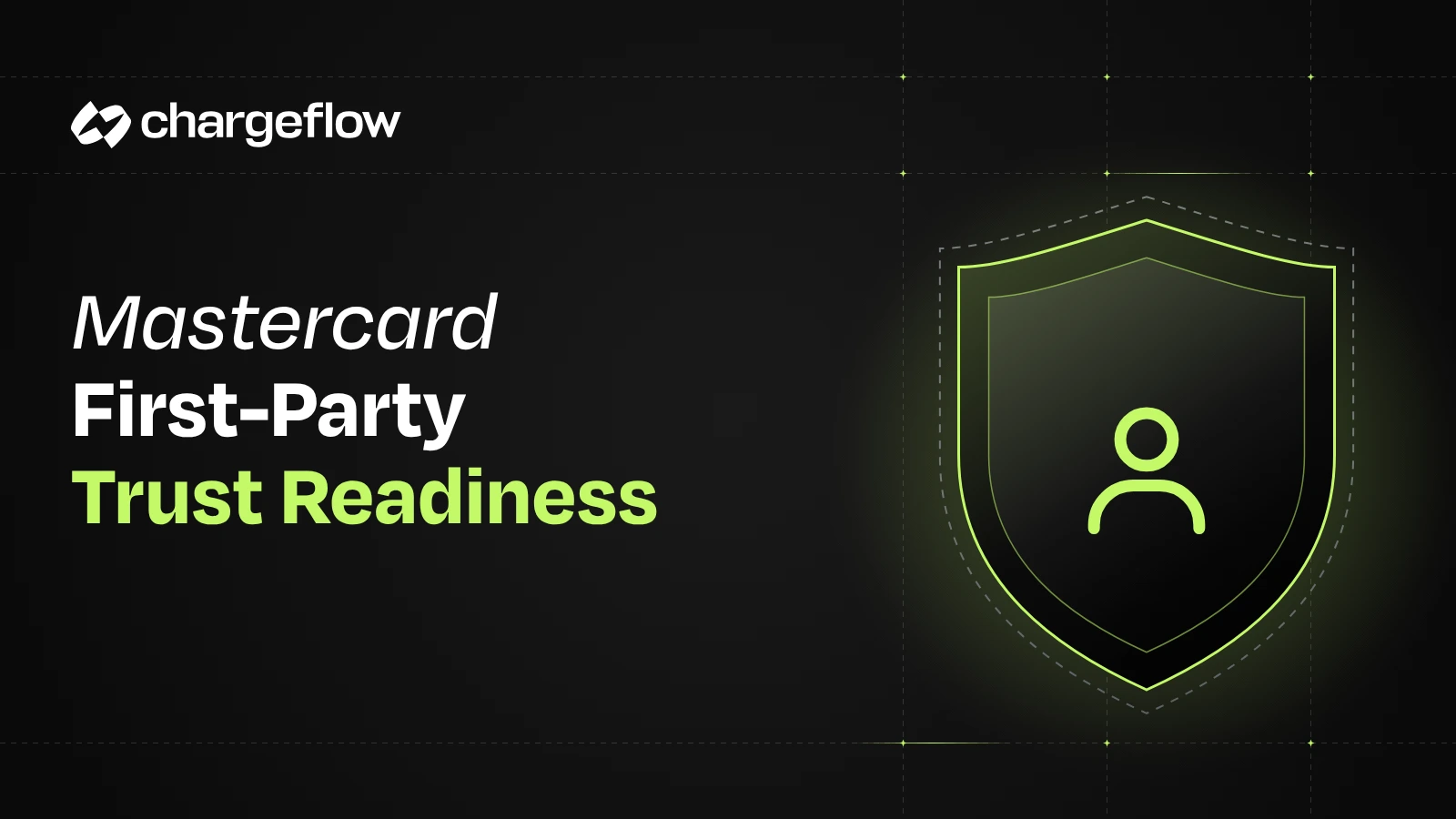 Mastercard First-Party Trust merchant data and readiness