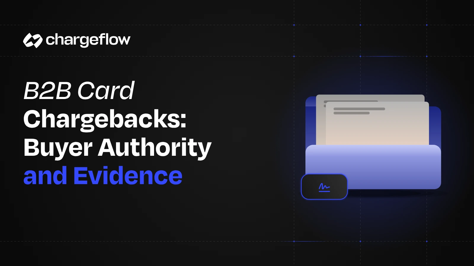 B2B card chargebacks: buyer authority and evidence