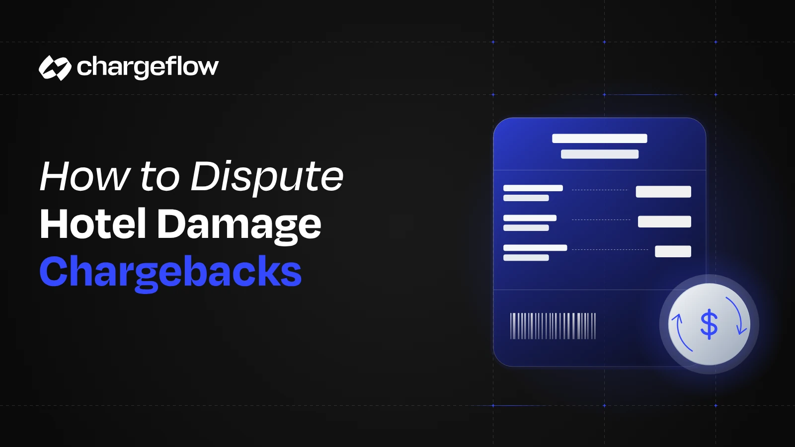 Hotel Damage and Incidental Chargebacks: Consent, Folios and Delayed Charges